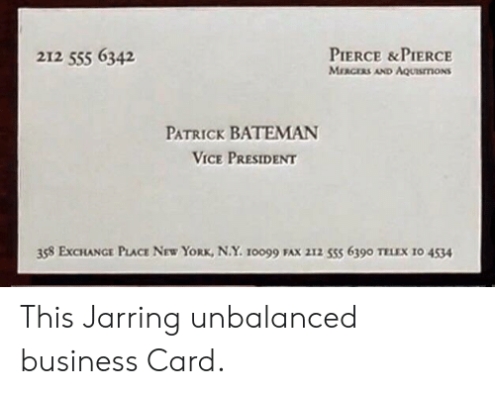 Get Here Patrick Bateman Business Card Font - Relationship Quotes Intended For Paul Allen Business Card Template