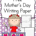 Mothers Day Writing Paper For Kindergarten | Mrs. Karle'S Sight And pertaining to Mother'S Day Letter Template